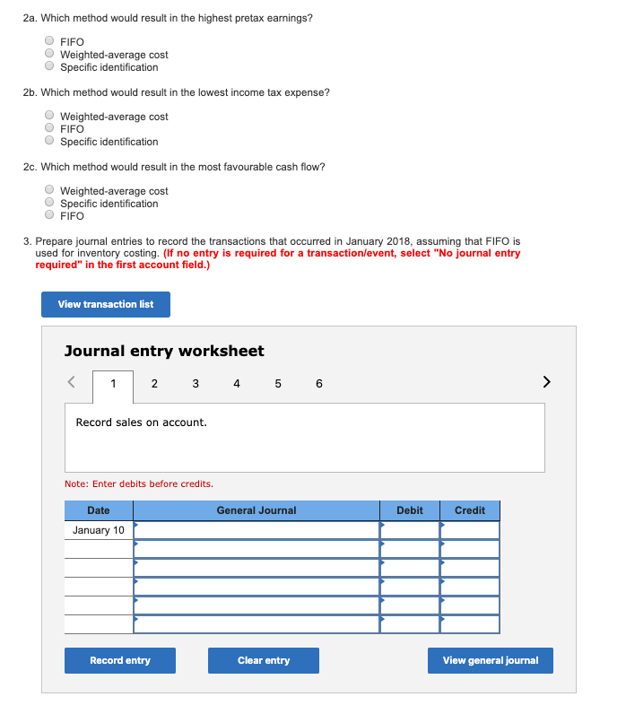 2a. Which method would result in the highest pretax earnings? FIFO
