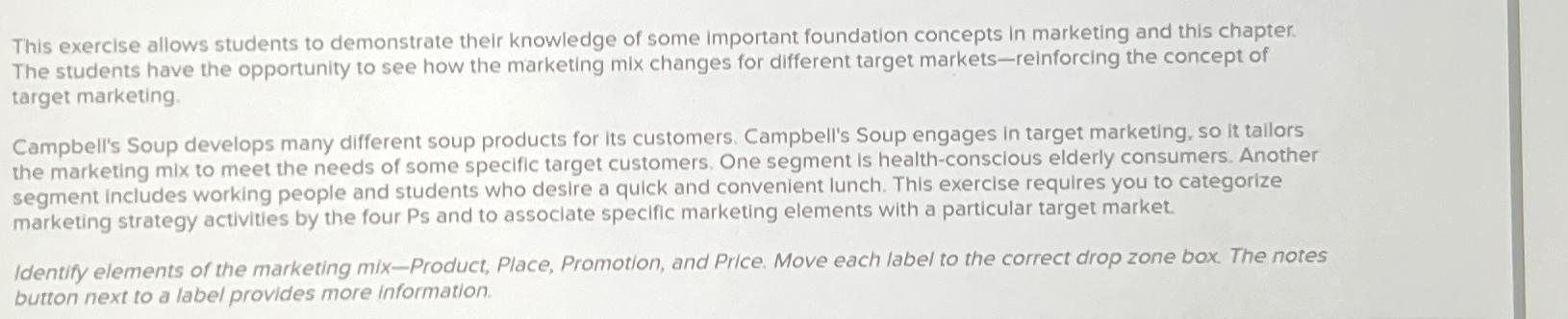  This exercise allows students to demonstrate their knowledge of some important