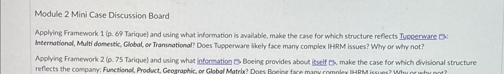  Module 2 Mini Case Discussion Board Applying Framework 1(p.69 Tarique) and