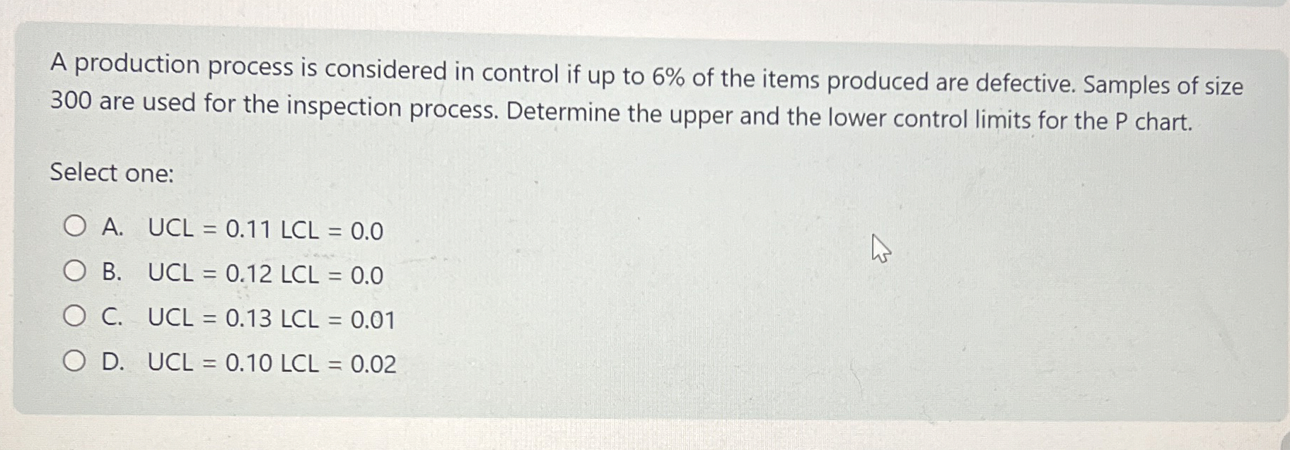  A production process is considered in control if up to 6%