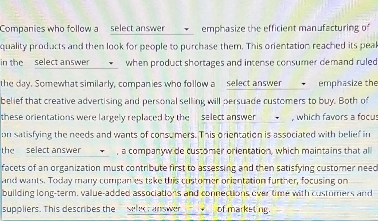  Companies who follow a select answer - emphasize the efficient manufacturing