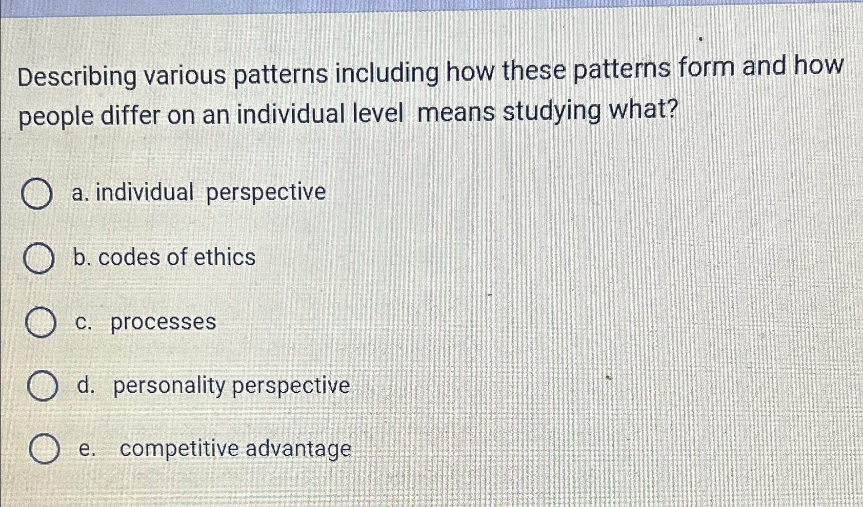  Describing various patterns including how these patterns form and how people