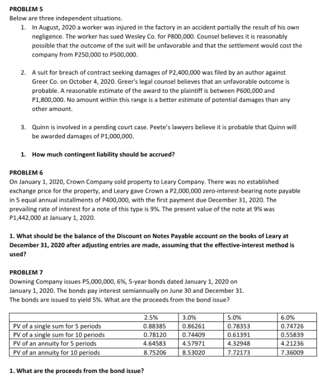 PROBLEM 5-7 PROBLEM 5 Below are three independent situations. 1. In August,