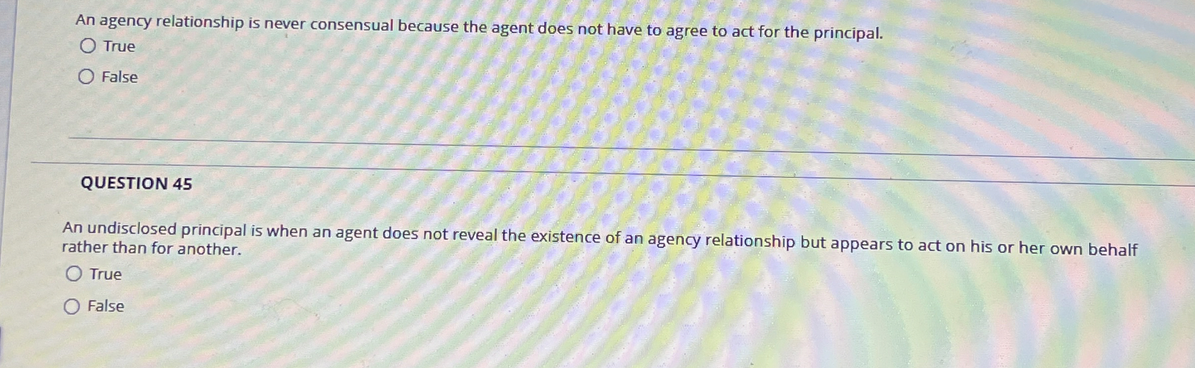  An agency relationship is never consensual because the agent does not