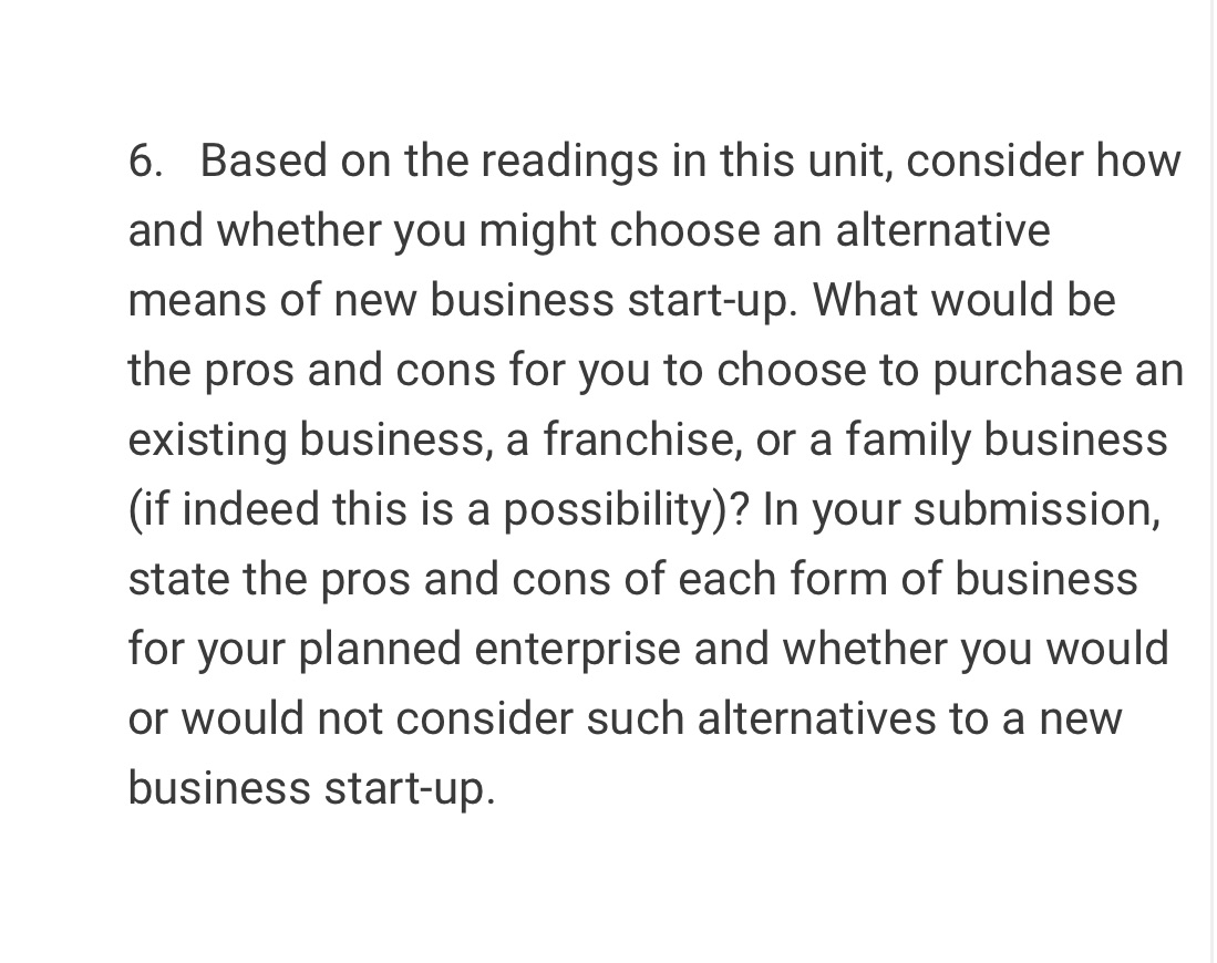 need help 6. Based on the readings in this unit, consider how