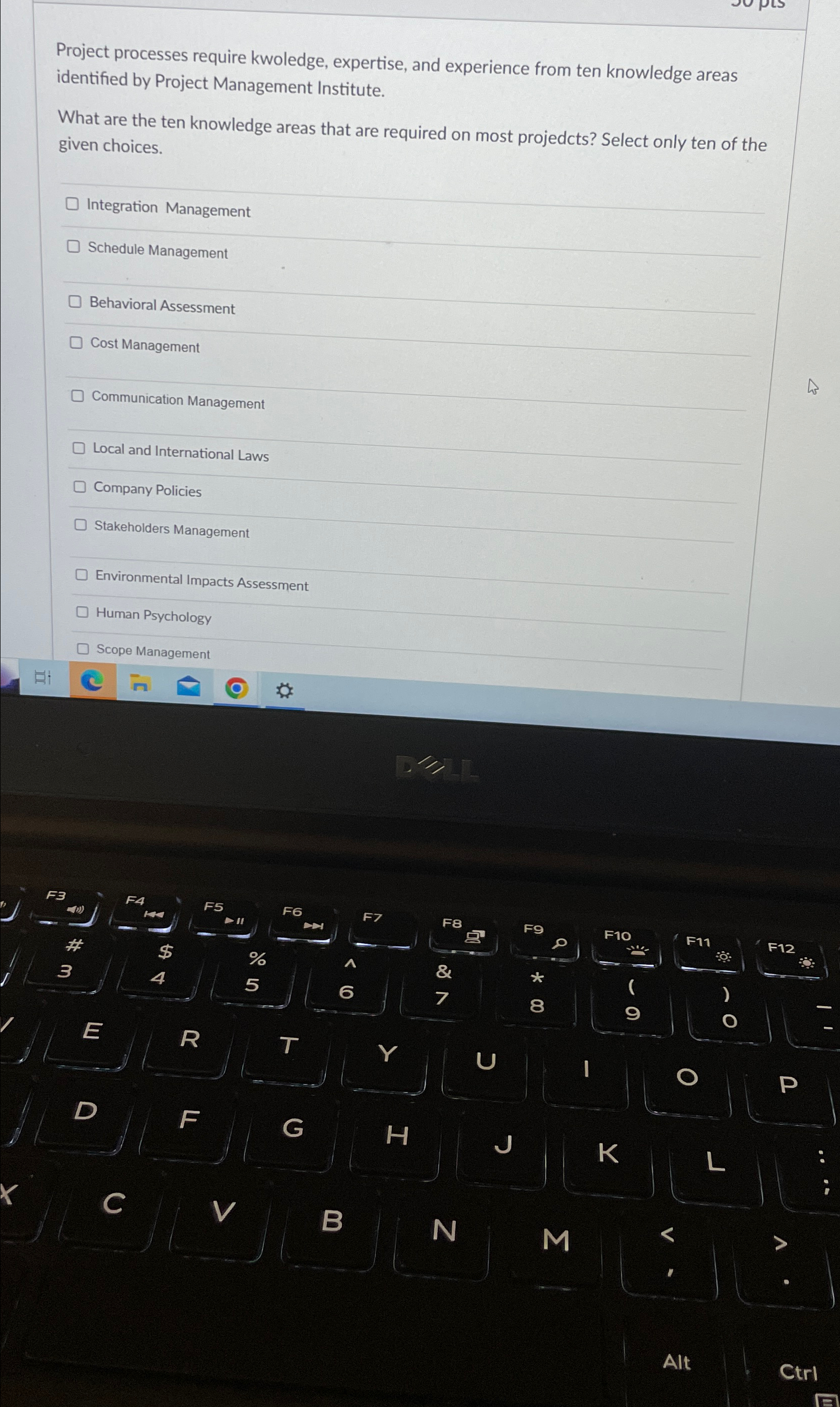  Project processes require kwoledge, expertise, and experience from ten knowledge areas