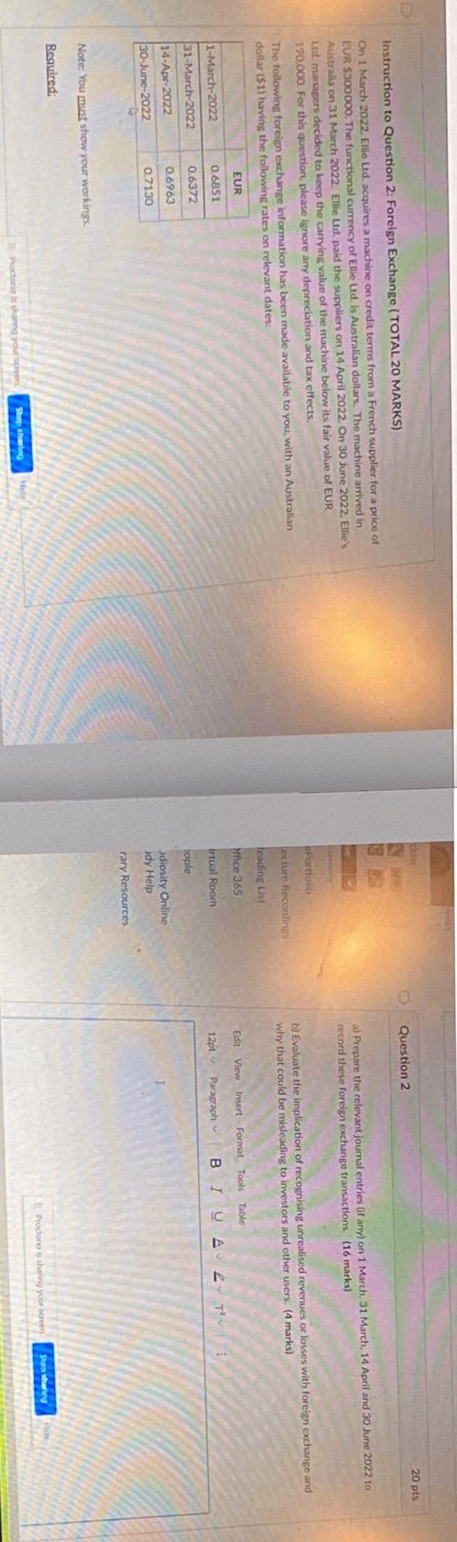 Instruction to Question 2: Foreign Exchange ( TOTAL 20 MARKS) D