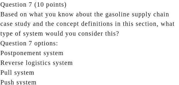 Question 7" (10 points) Based on what you know about the