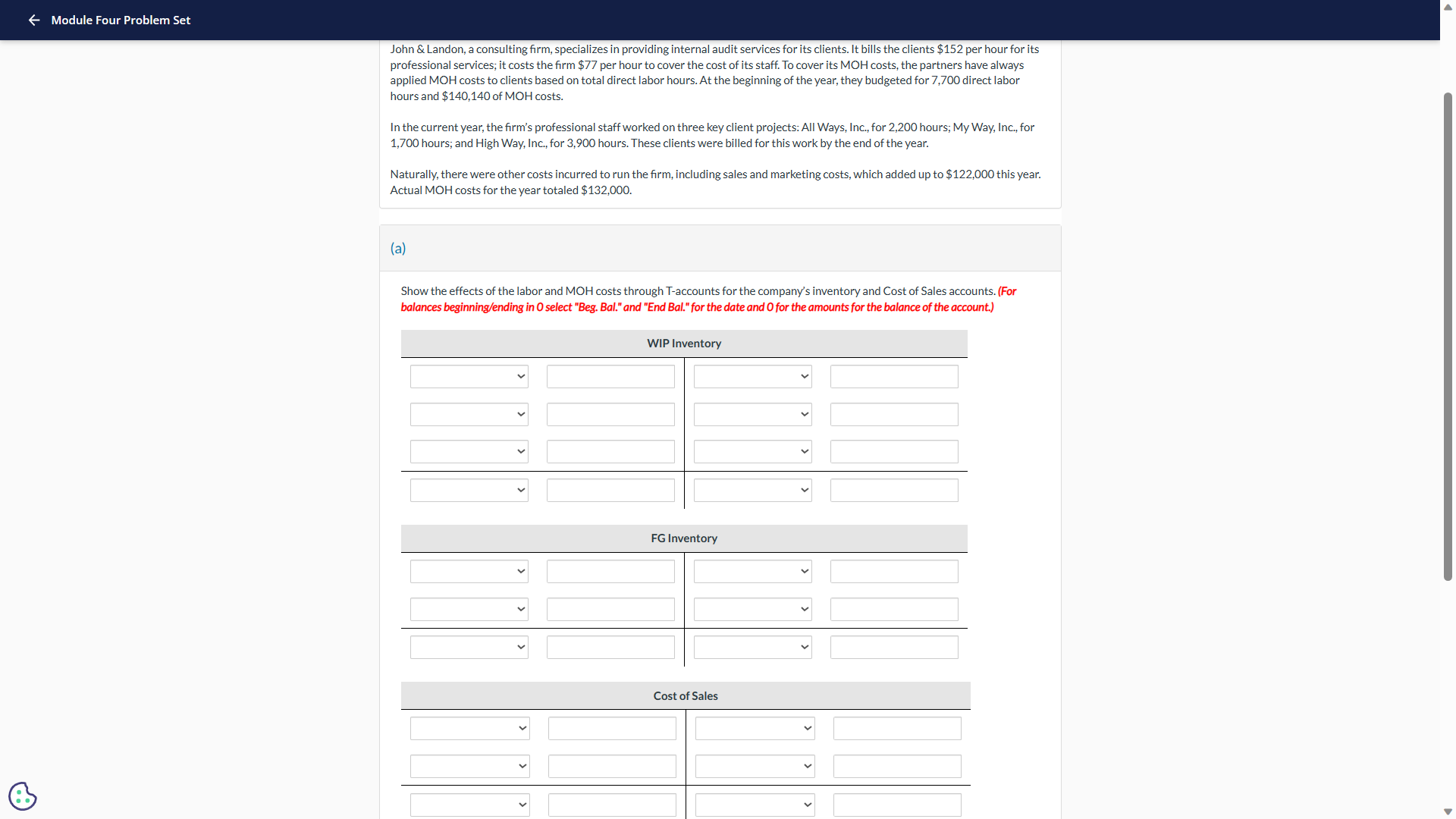 Module Four Problem Set John & Landon, a consulting firm, specializes in