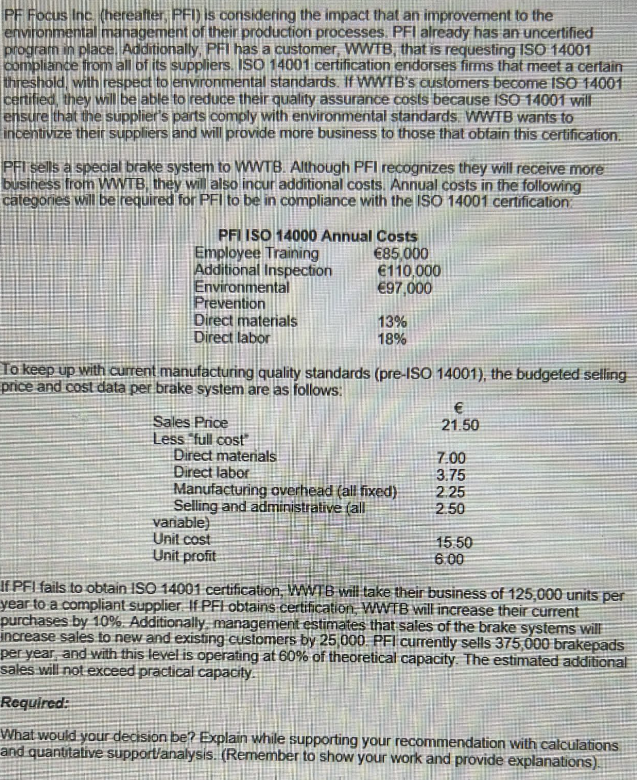 Dear tutorPlease help me to answer and understand the follow problem PF