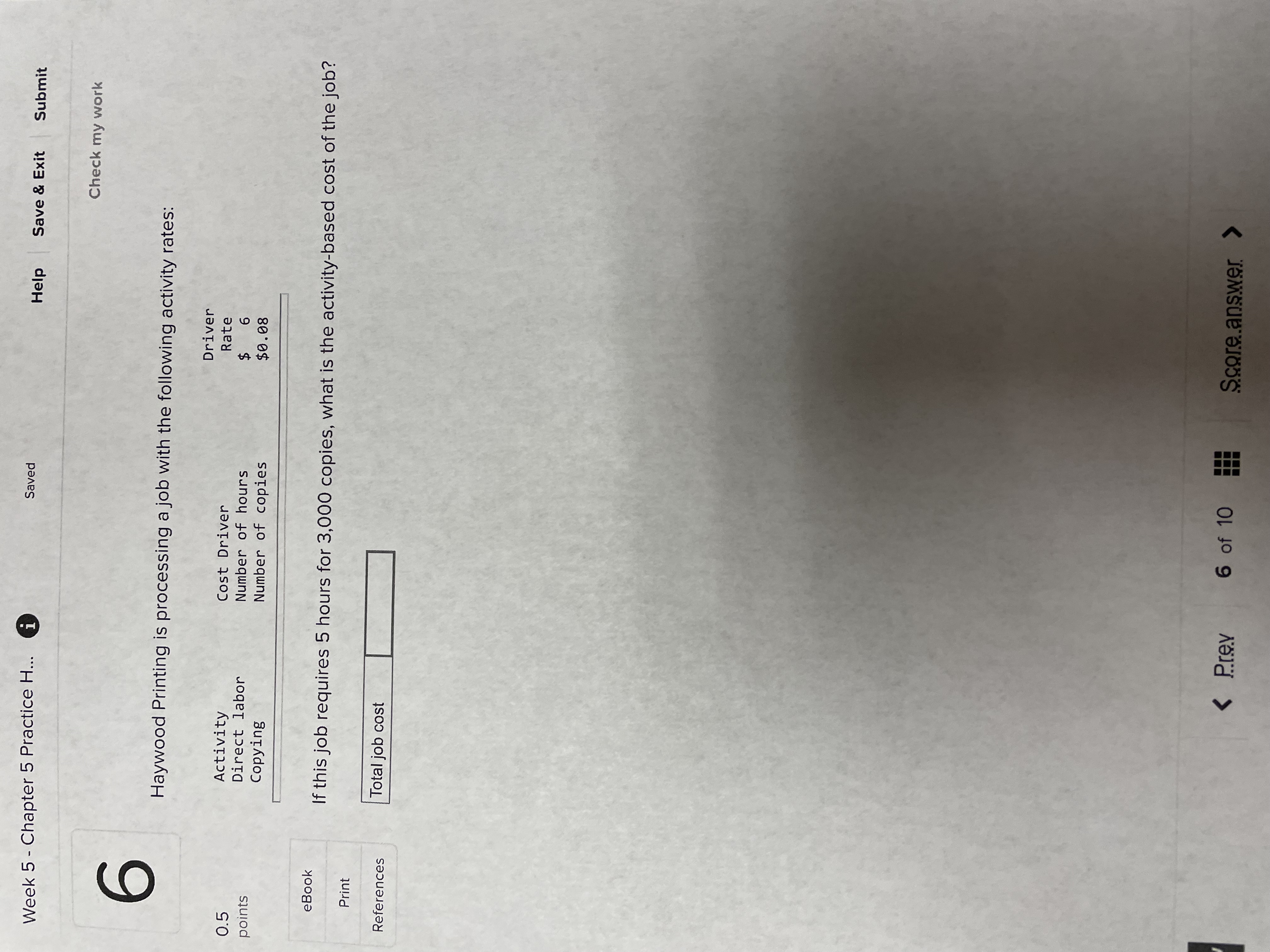  Week 5 - Chapter 5 Practice H... Saved Help Save &