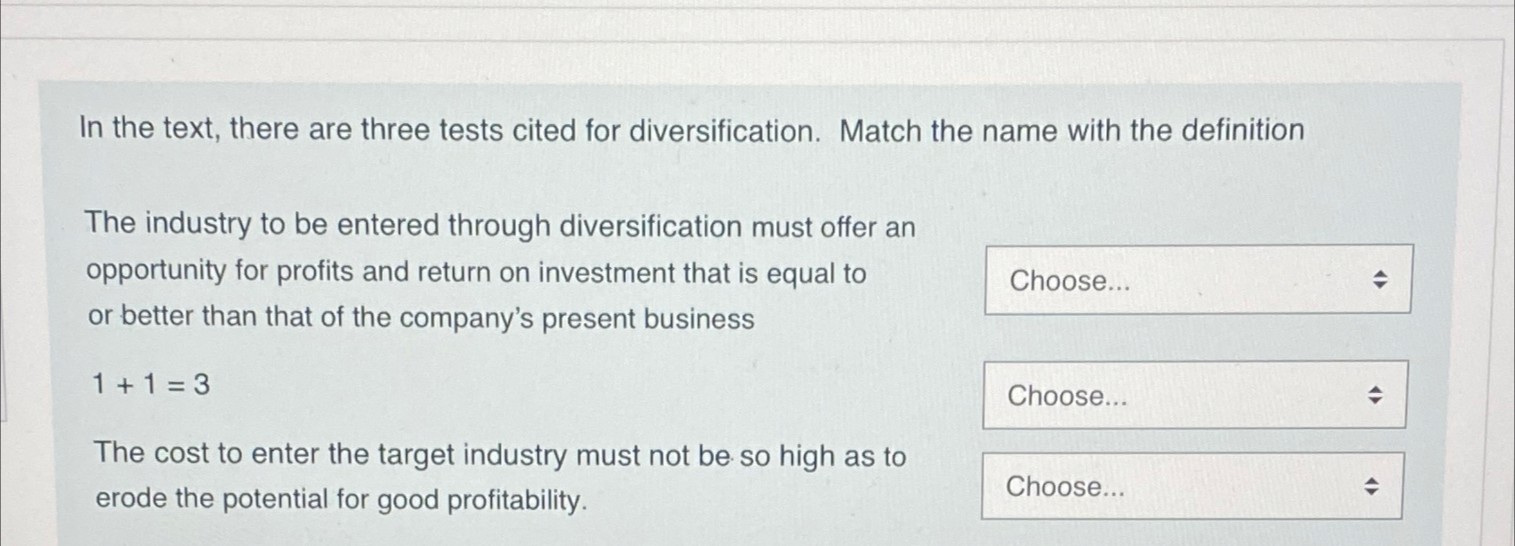  In the text, there are three tests cited for diversification. Match