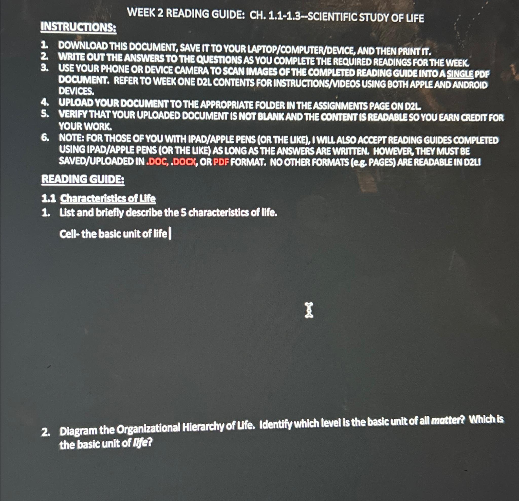  WEEK 2 READING GUIDE: CH.1.1-1.3-SCIENTIFIC STUDY OF LIFE WSTRUCIONS: DOWNLOAD THIS