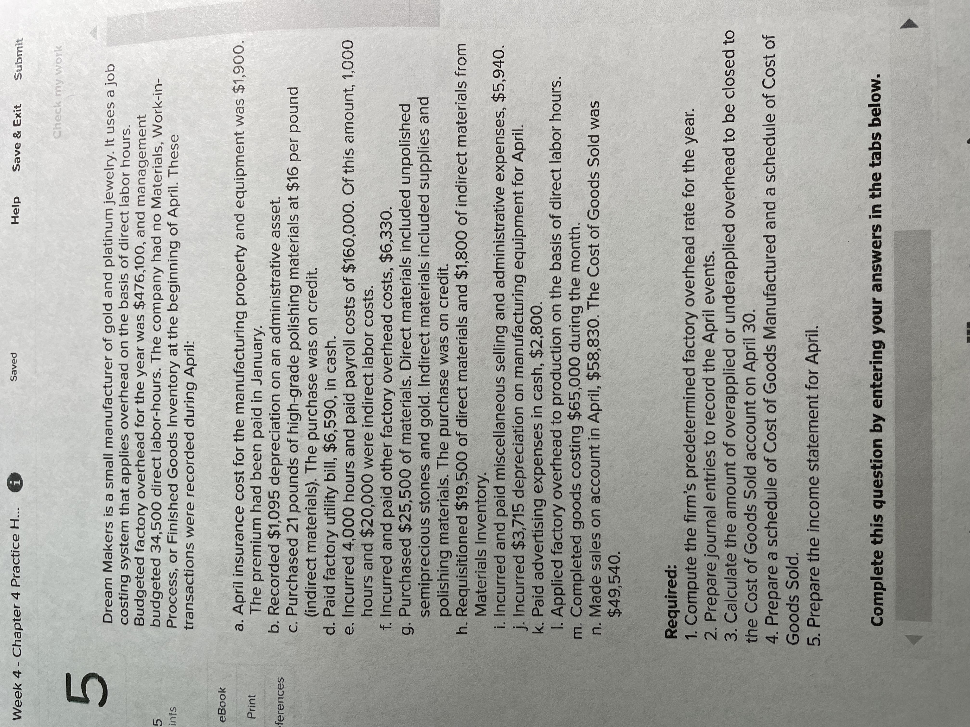  Week 4 - Chapter 4 Practice H... Saved Help Save &