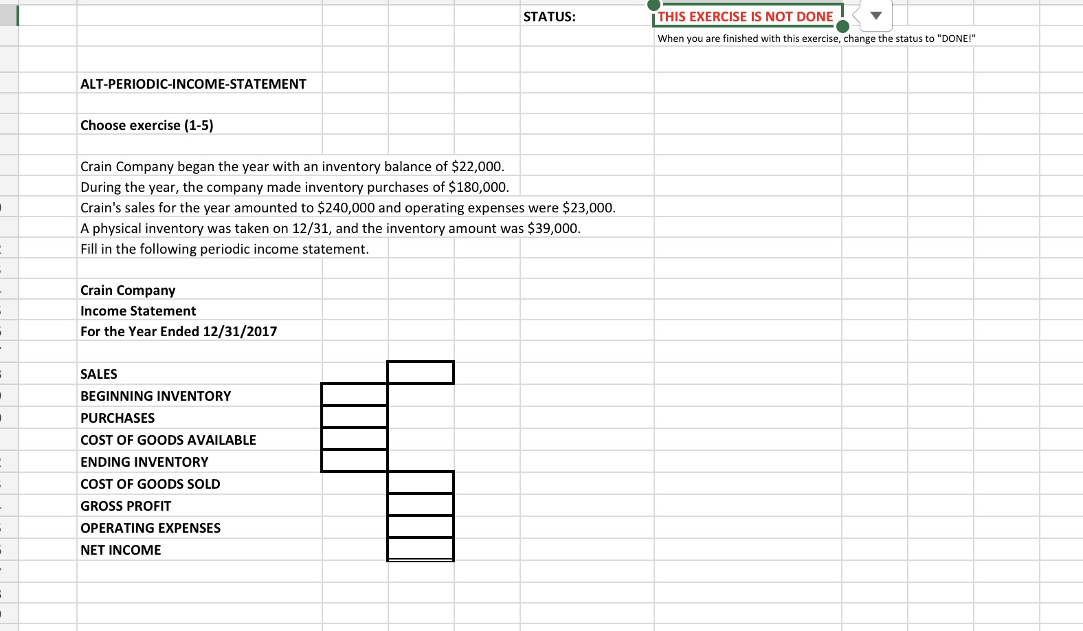  STATUS: THIS EXERCISE IS NOT DONE When you are finished with