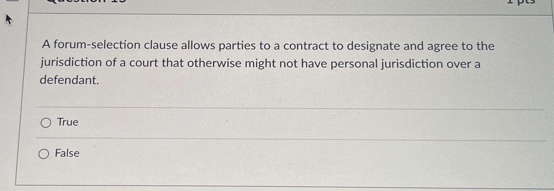  A forum-selection clause allows parties to a contract to designate and