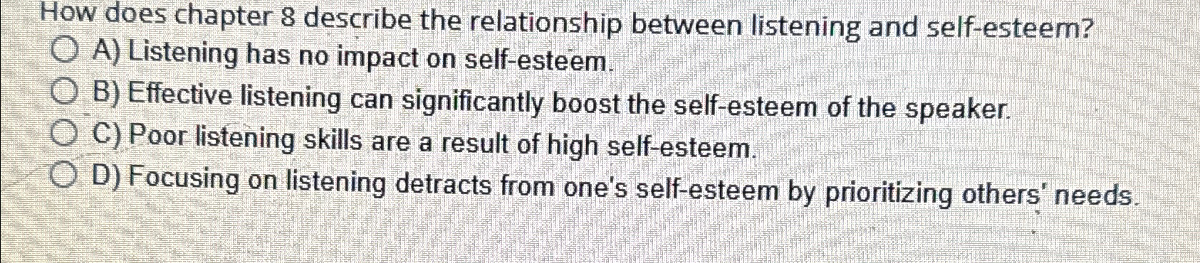  How does chapter 8 describe the relationship between listening and self-esteem?