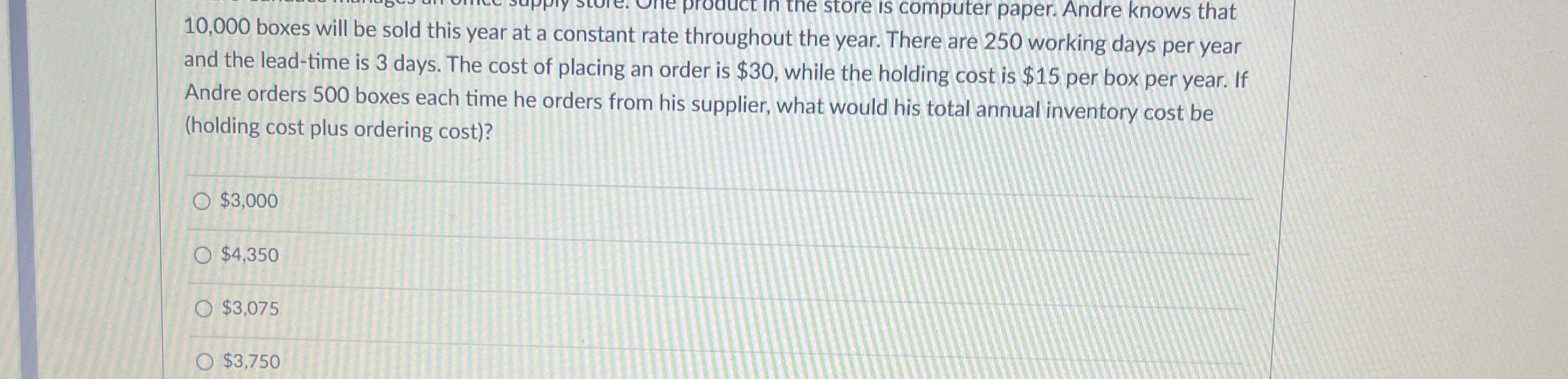  10,000 boxes will be sold this year at a constant rate