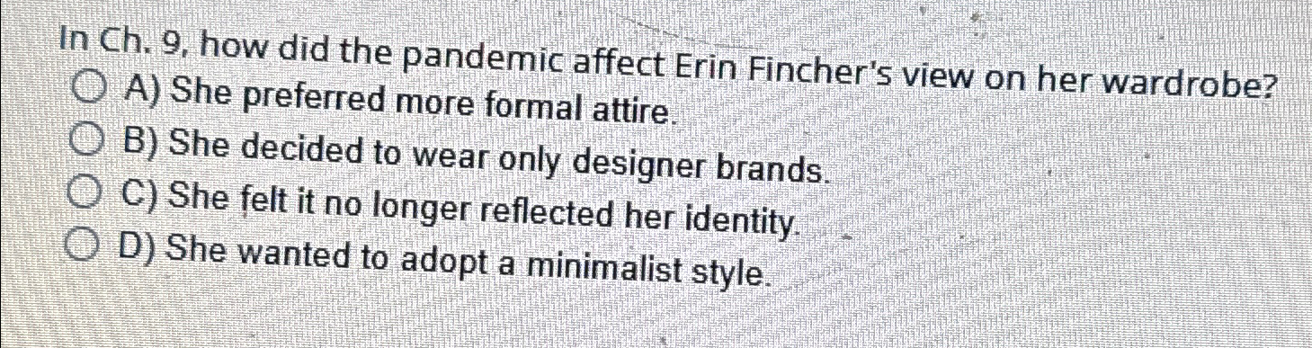 In Ch.9, how did the pandemic affect Erin Fincher's view on