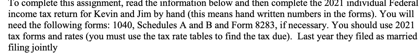  I'o complete this assignment, read the information below and then complete