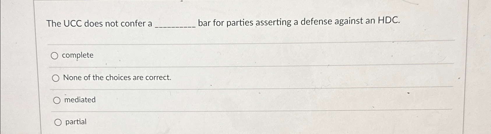  The UCC does not confer a bar for parties asserting a