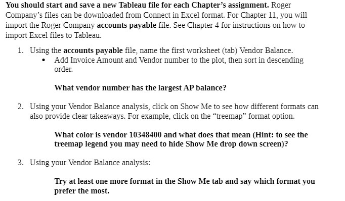  You should start and save a new Tableau file for each