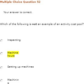  Multiple Choice Question 52 Your answer is correct. Which of the