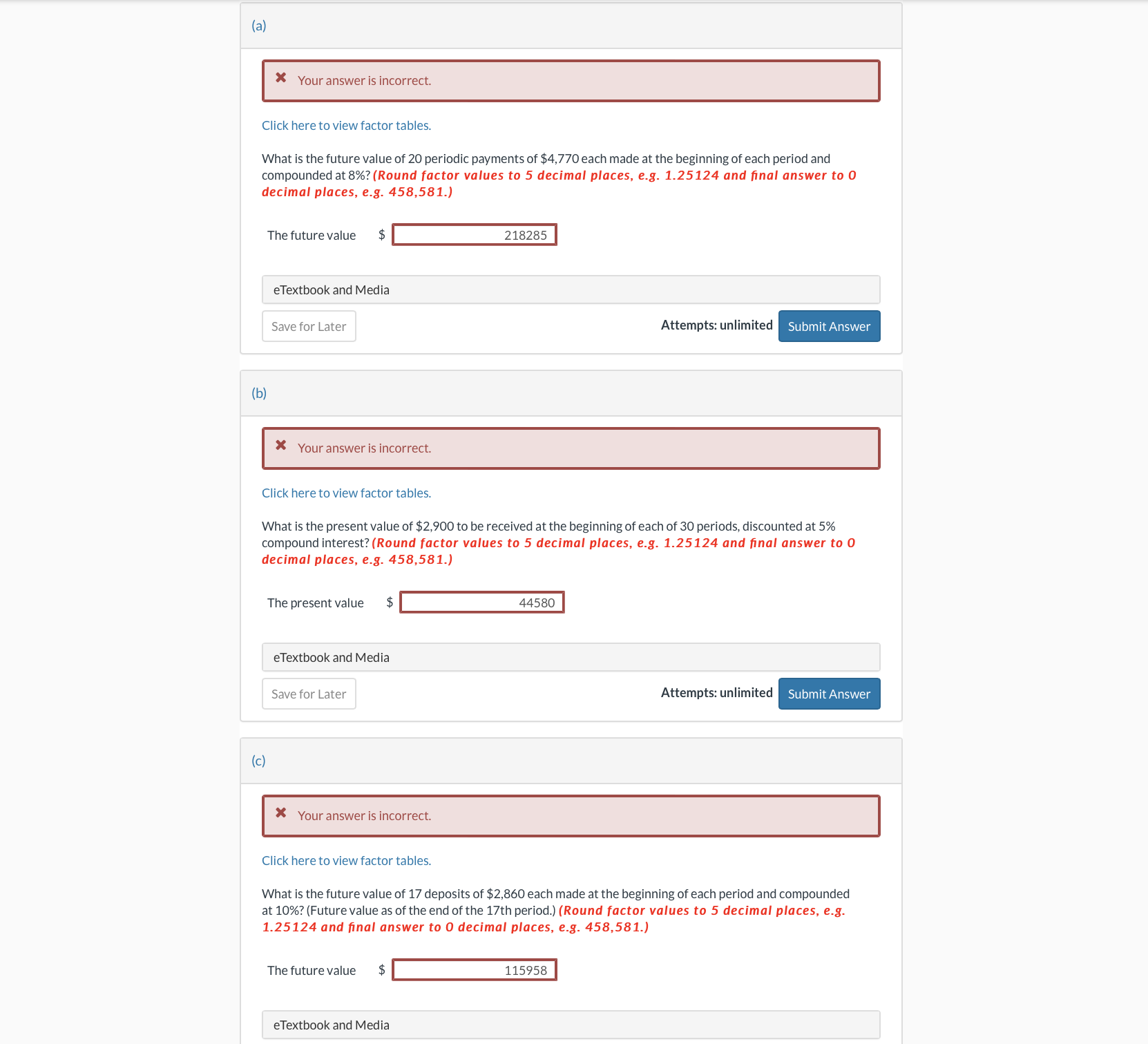 is incorrect. Click here to view factor tables. What is the present