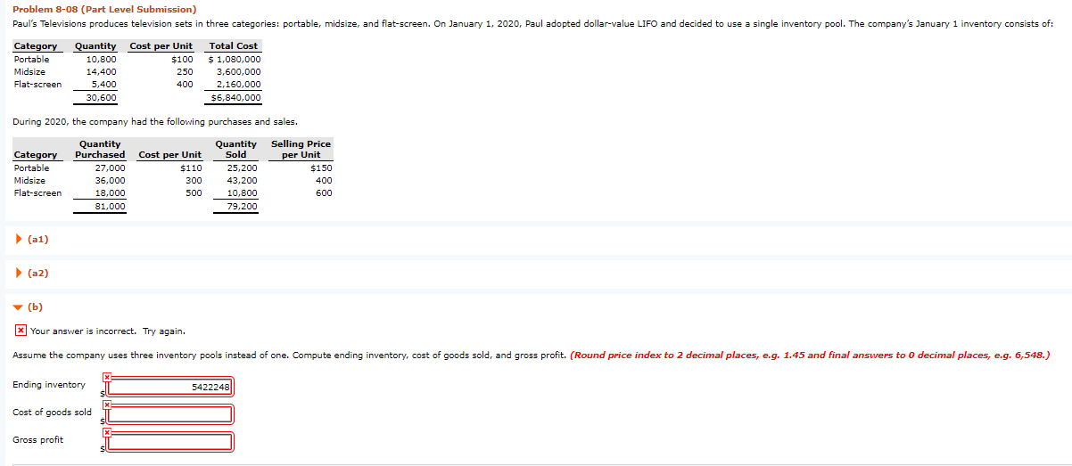 Please help i cant seem to get the calculations Problem 8-08 (Part