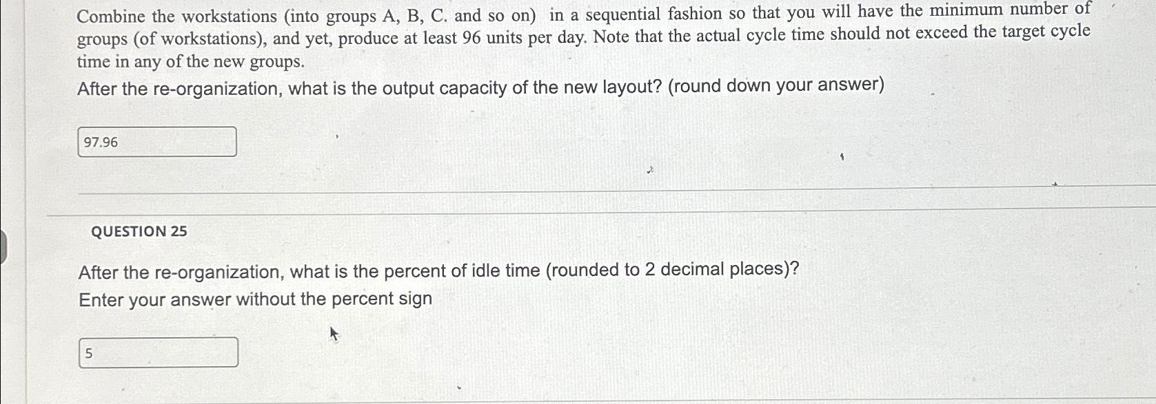  Combine the workstations (into groups A, B, C. and so on)
