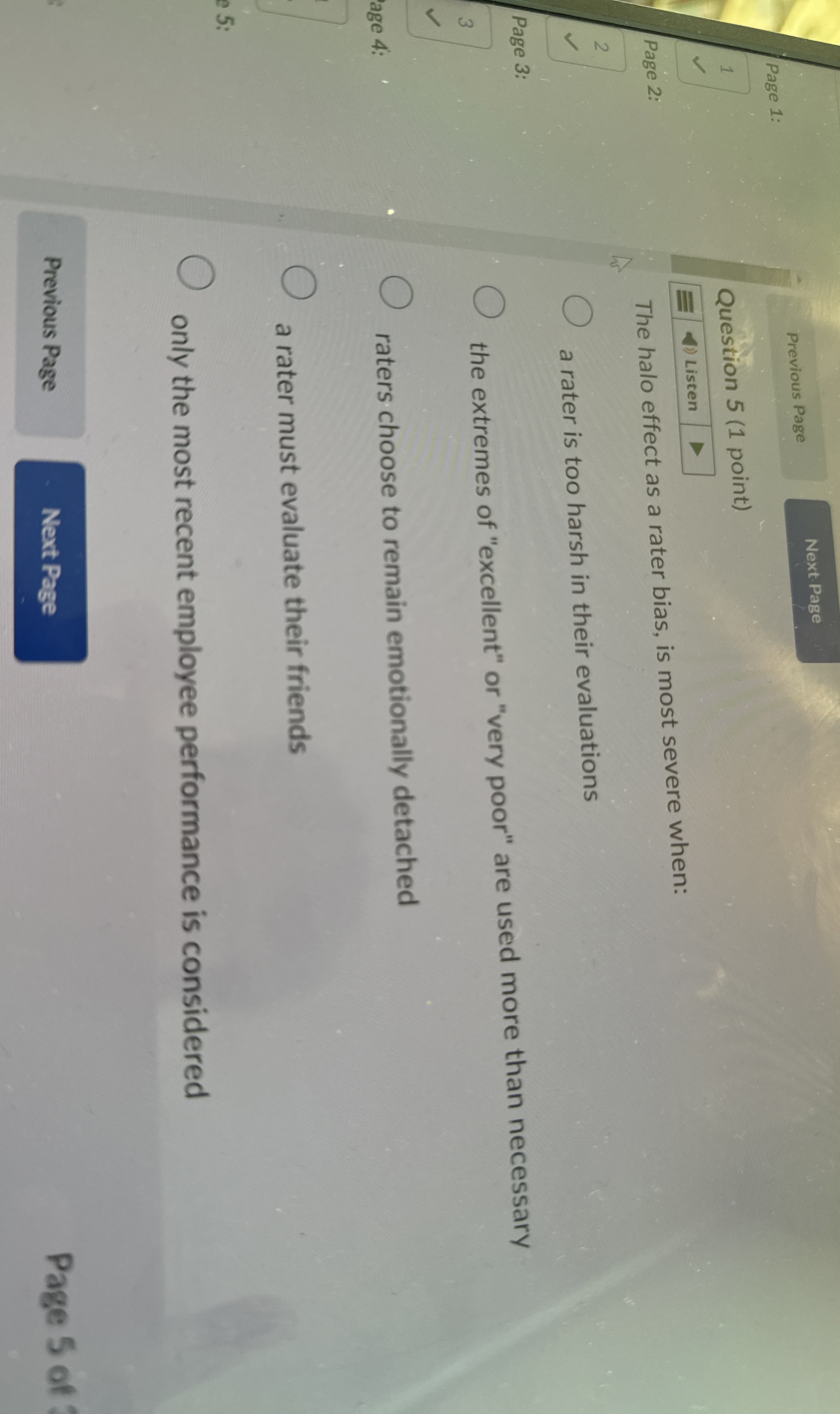  Question 5(1 point) Listen The halo effect as a rater bias,