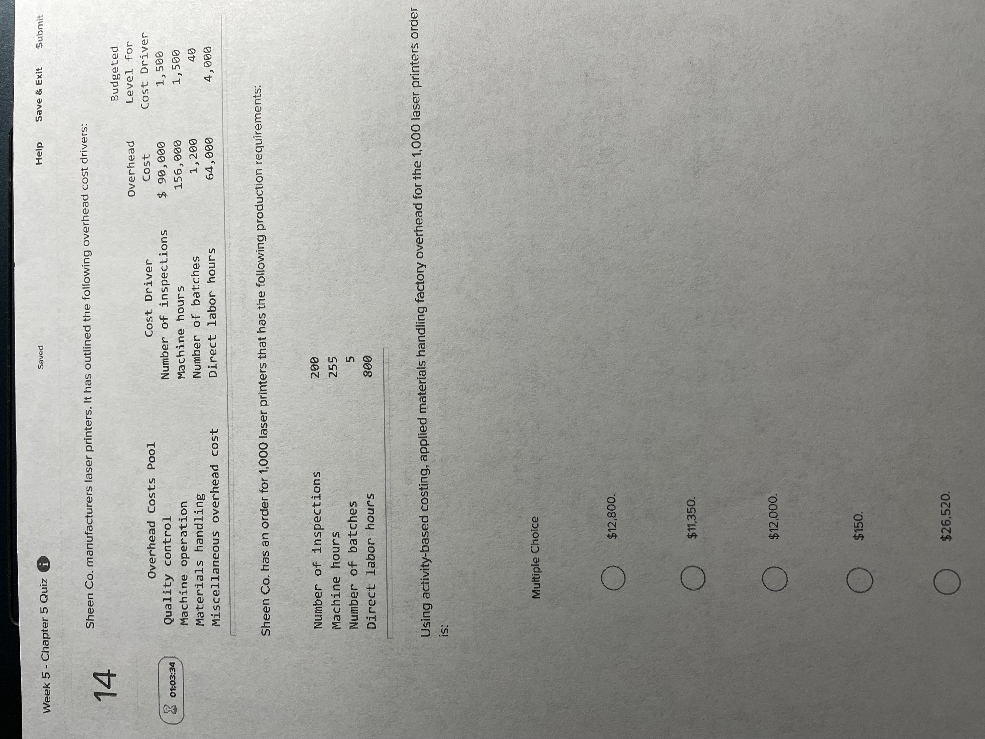  Week 5 - Chapter 5 Quiz i Saved Help Save &