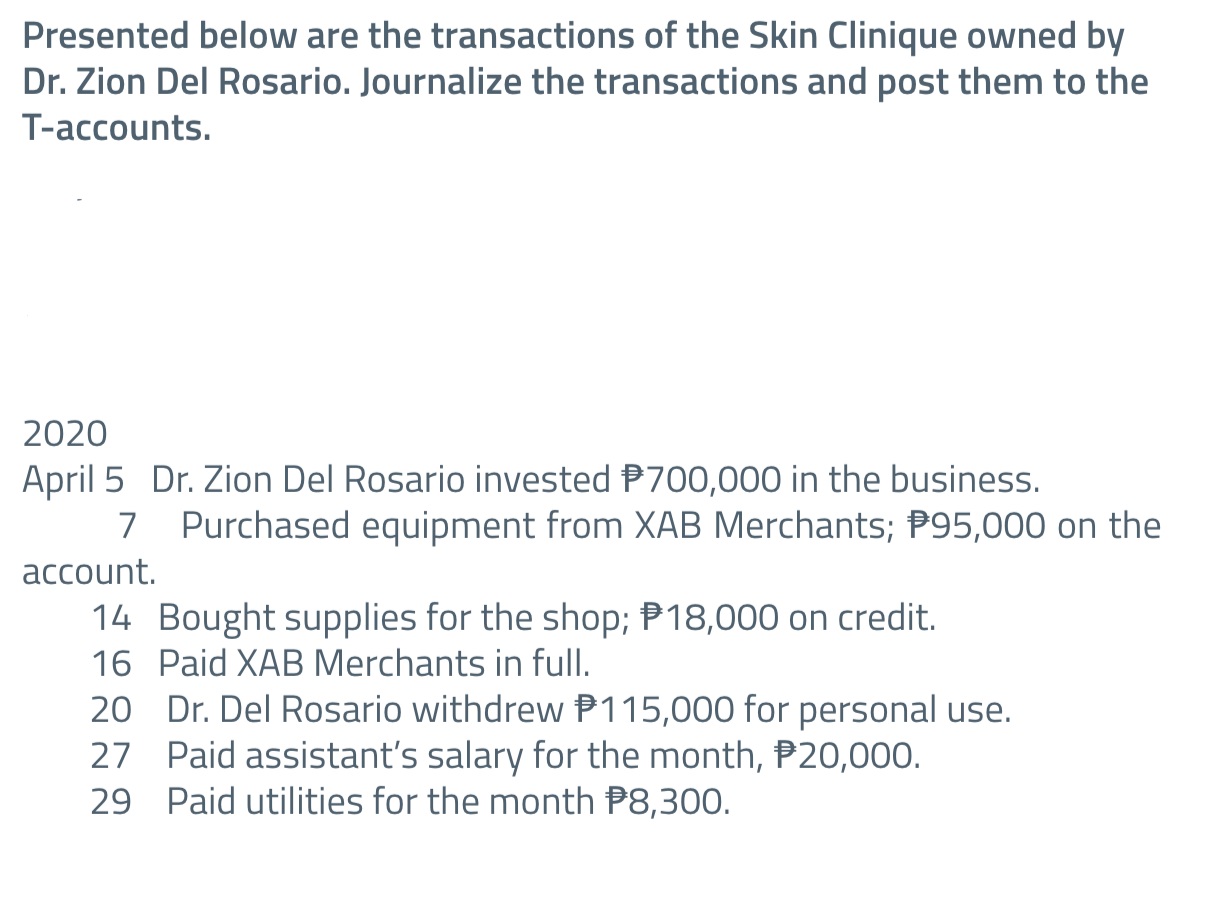 can someone help me, please Presented below are the transactions of the