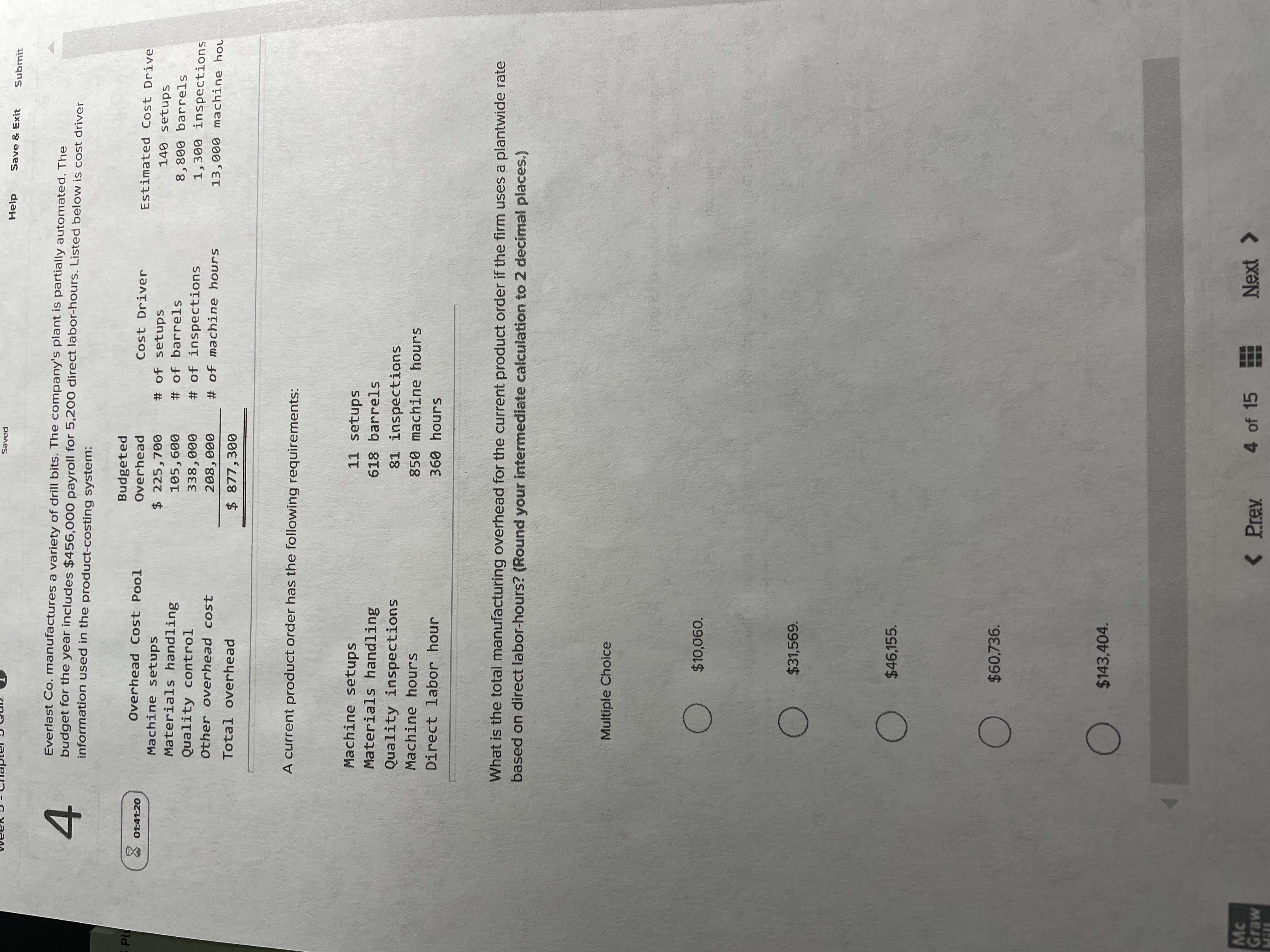  Help Save & Exit Submit 4 Everlast Co. manufactures a variety