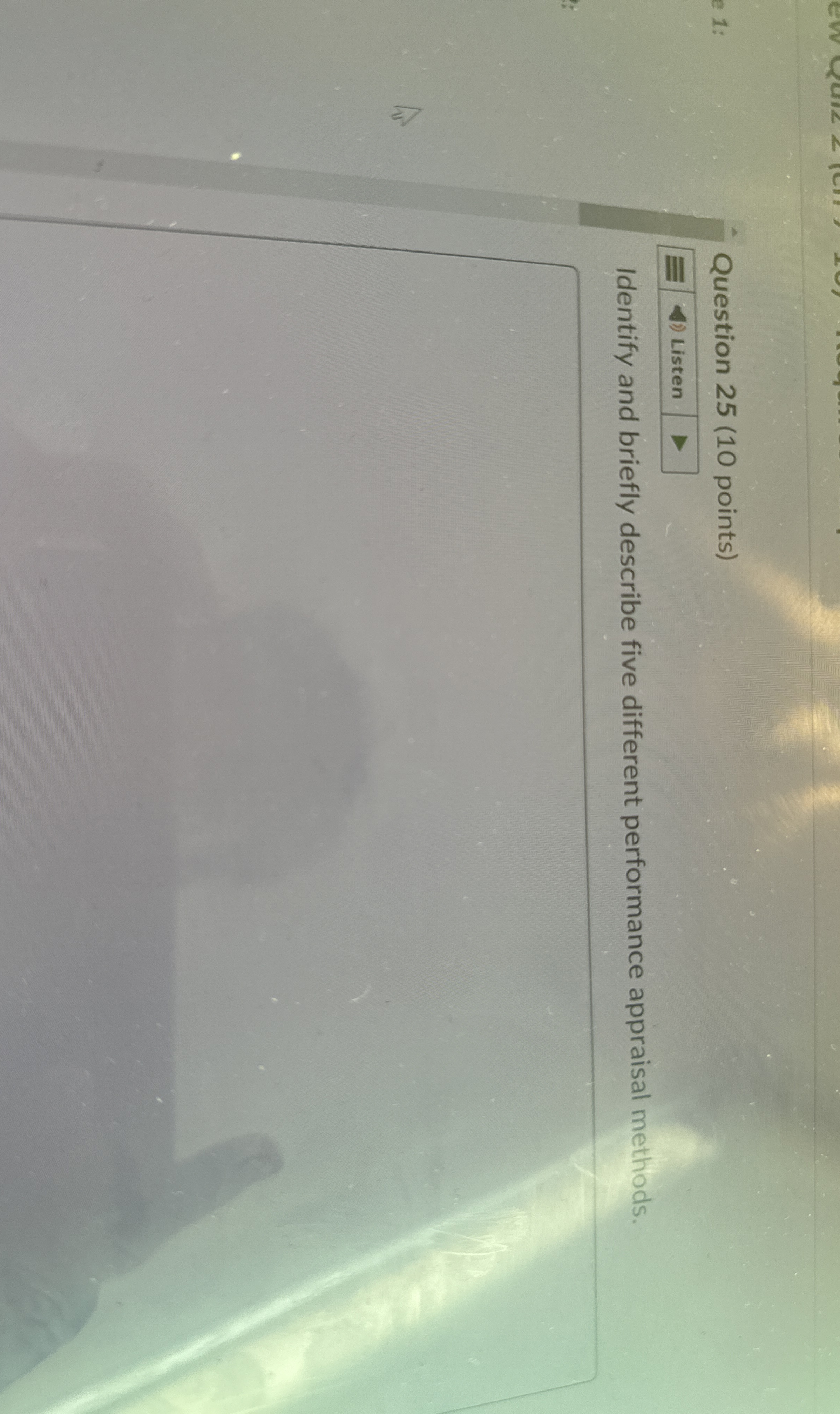  Question 25(10 points) Listen Identify and briefly describe five different performance