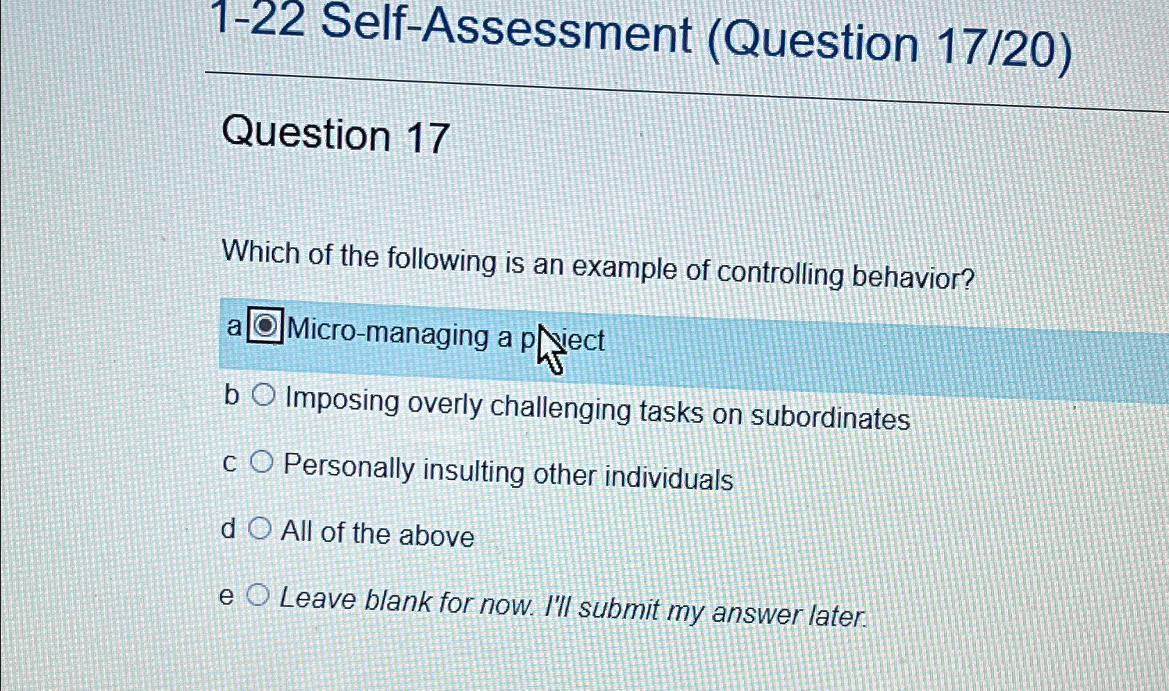  1-22 Self-Assessment (Question 17/20) Question 17 Which of the following is
