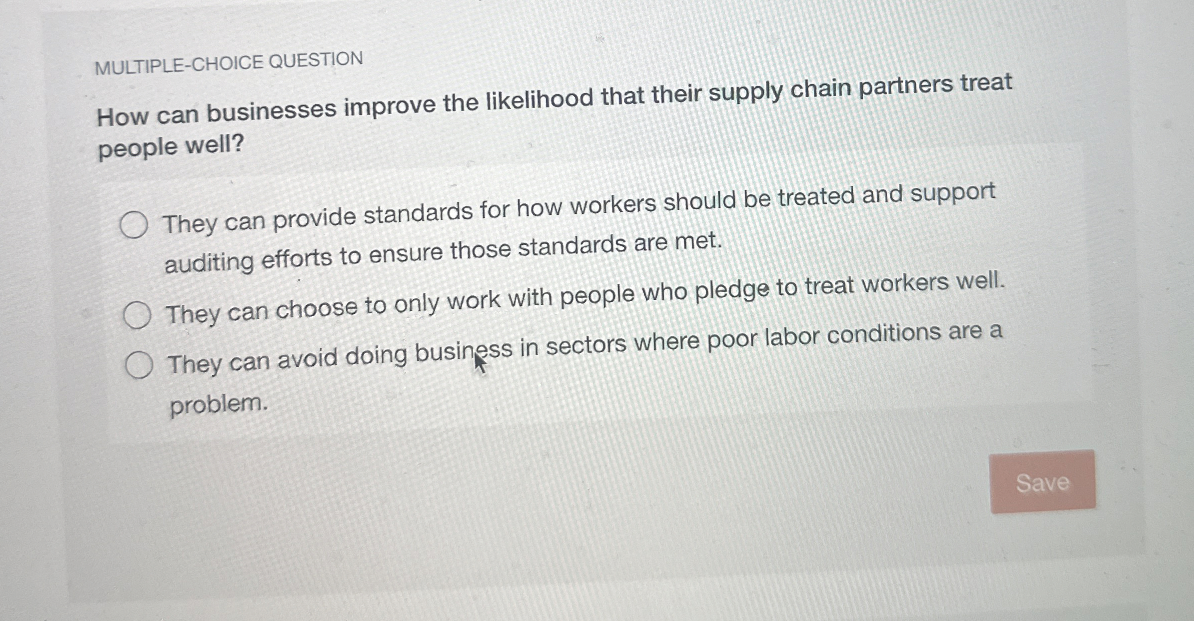  MULTIPLE-CHOICE QUESTION How can businesses improve the likelihood that their supply