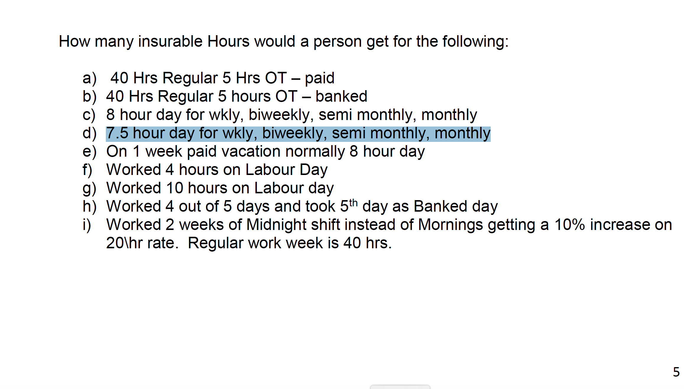  this is based on payroll accounting based on canadI need help