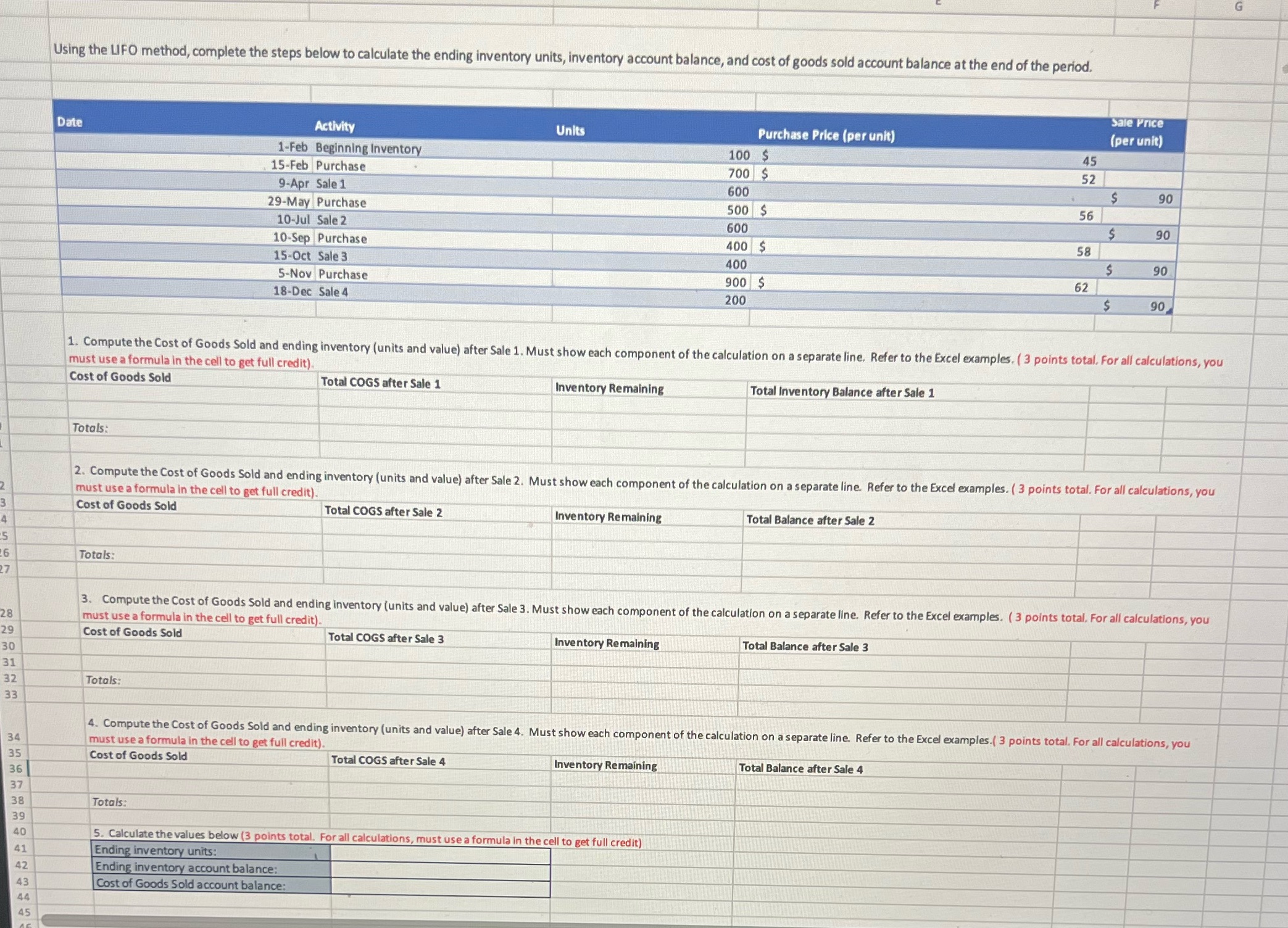 Thank you so much in advance! Using the LIFO method, complete the