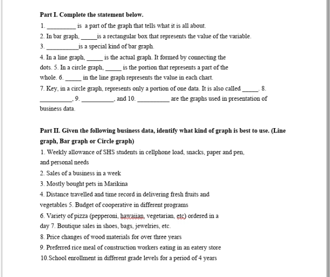  Part I. Complete the statement below. 1. is a part of