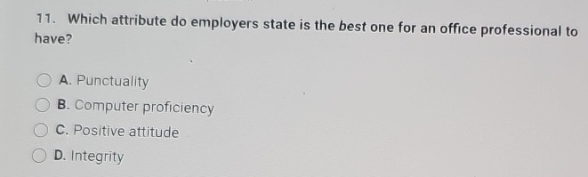  Which attribute do employers state is the best one for an
