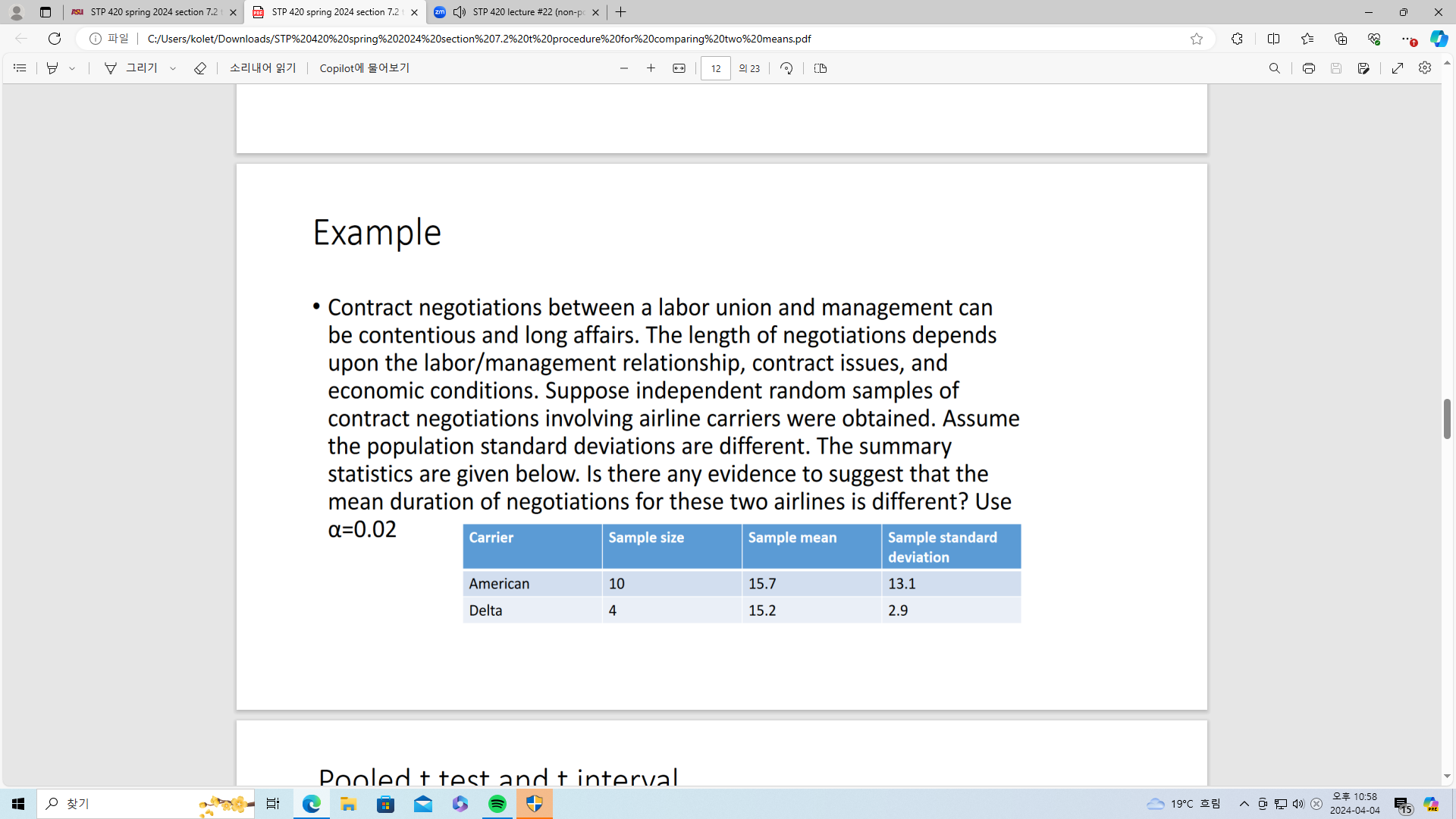  Example Contract negotiations between a labor union and management can be