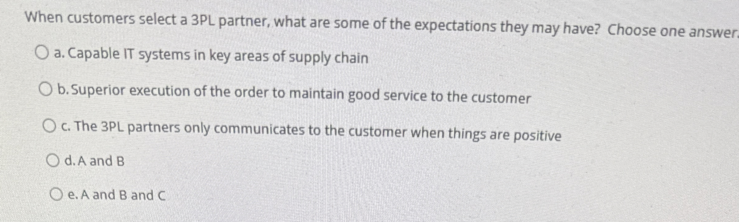  When customers select a 3PL partner, what are some of the