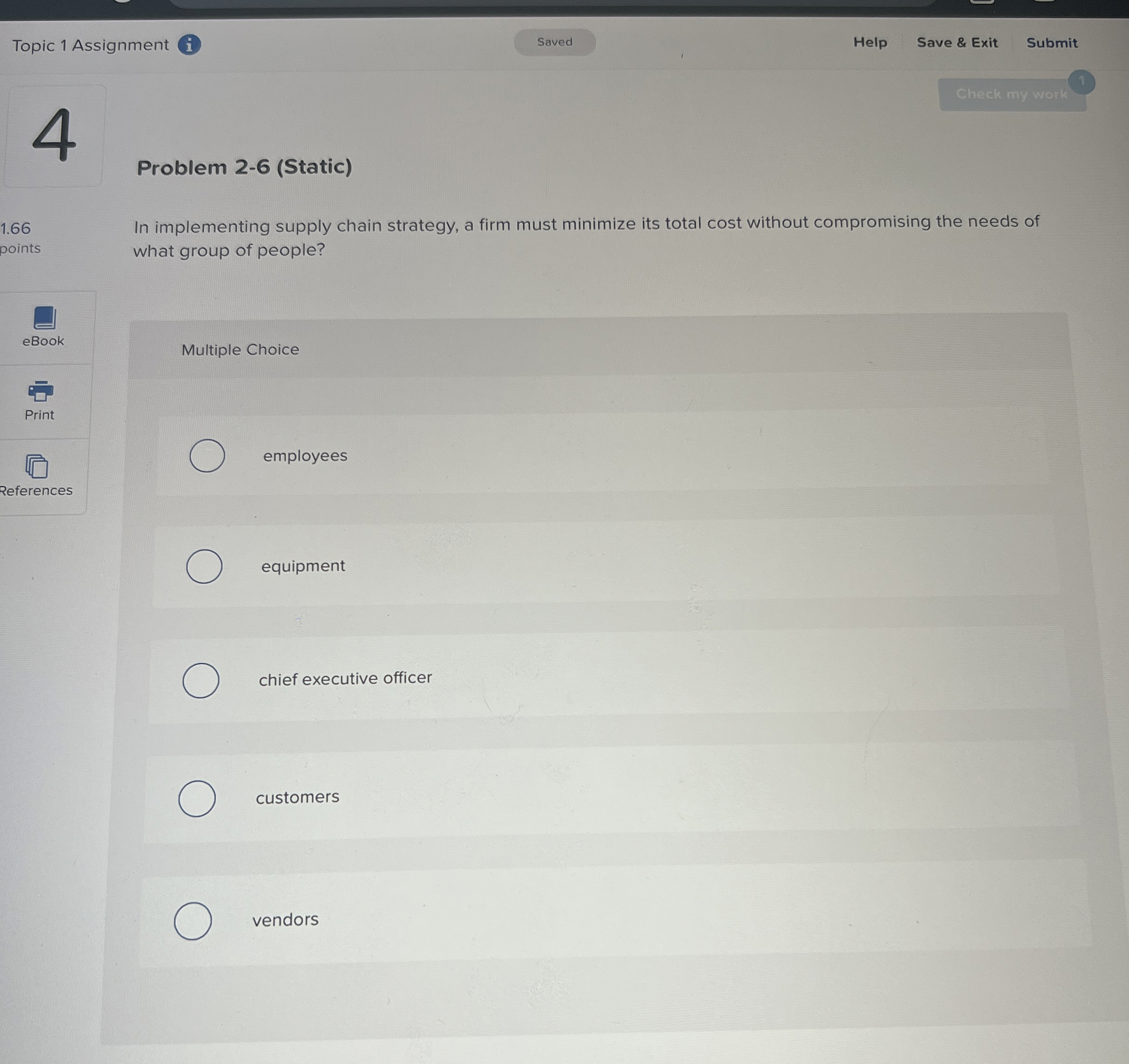  Topic 1 Assignment i Saved Help Save & Exit Submit 4