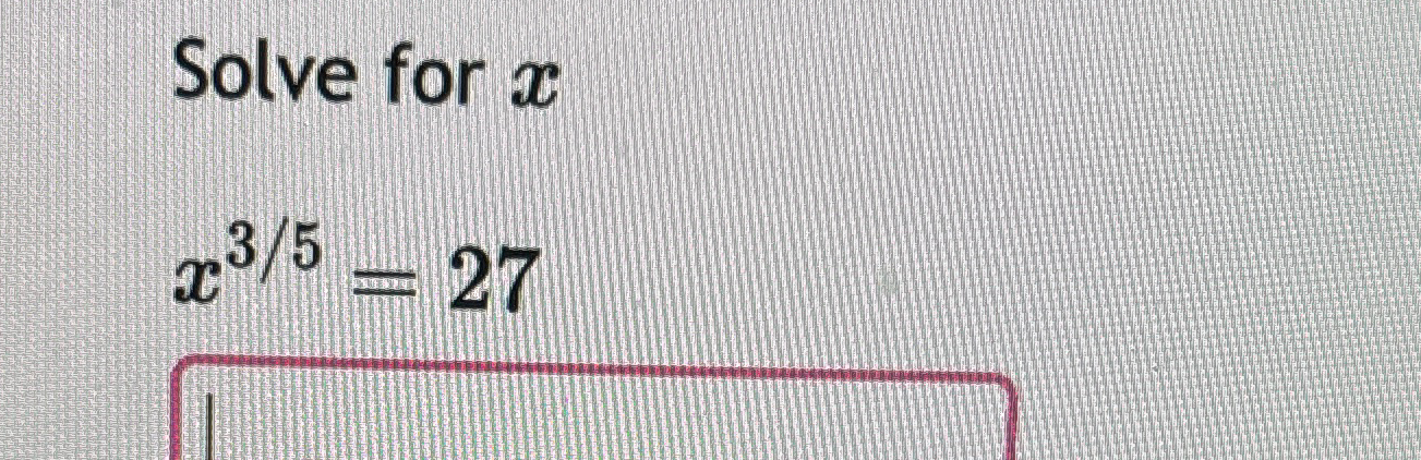 Solve for x x=2753 