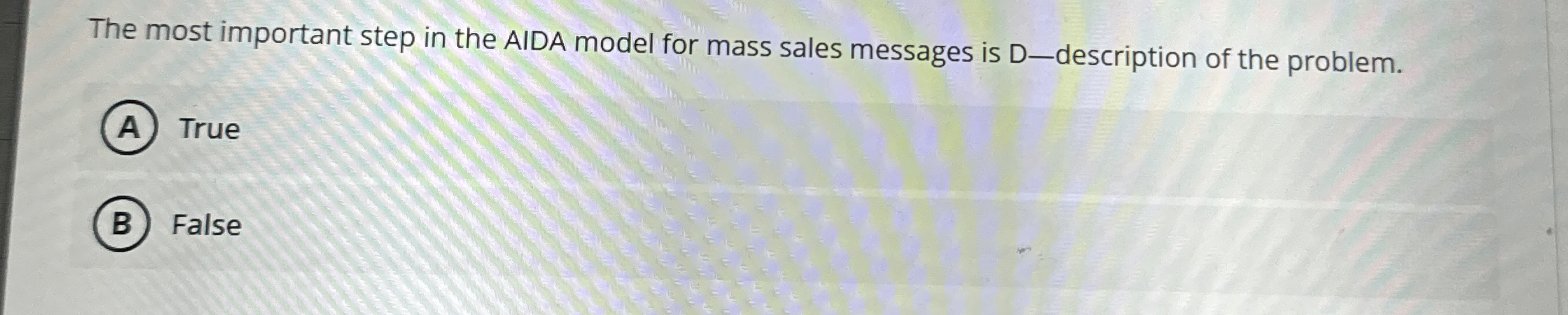  The most important step in the AIDA model for mass sales