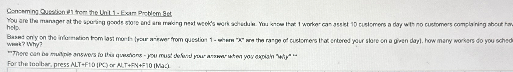  Concerning Question #1 from the Unit 1- Exam Problem Set You