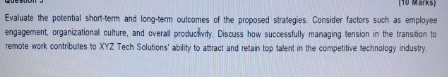  Evaluate the potential short-term and long-term outcomes of the proposed strategies.