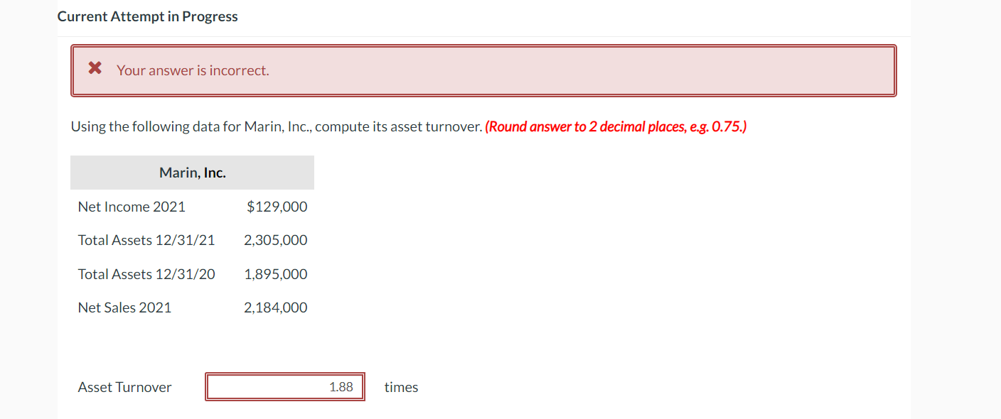  Current Attempt in Progress X Your answer is incorrect. Using the