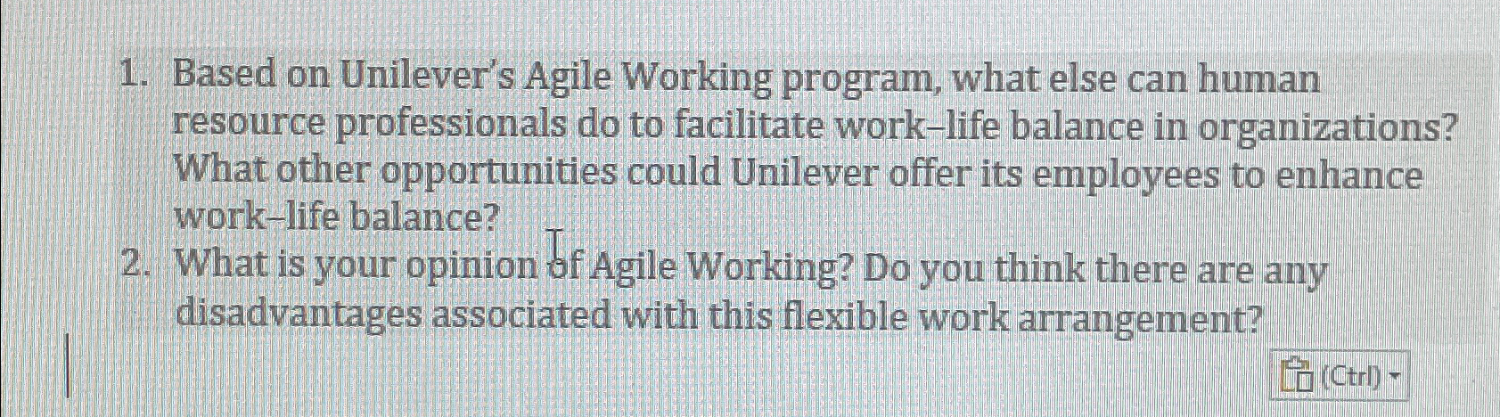  Based on Unilever's Agile Working program, what else can human resource